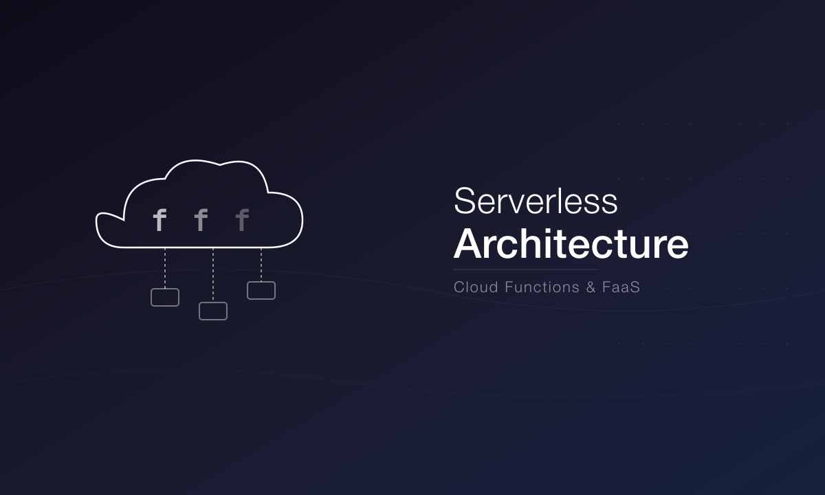 Arquitectura Serverless: Cuándo y Cómo Usarla