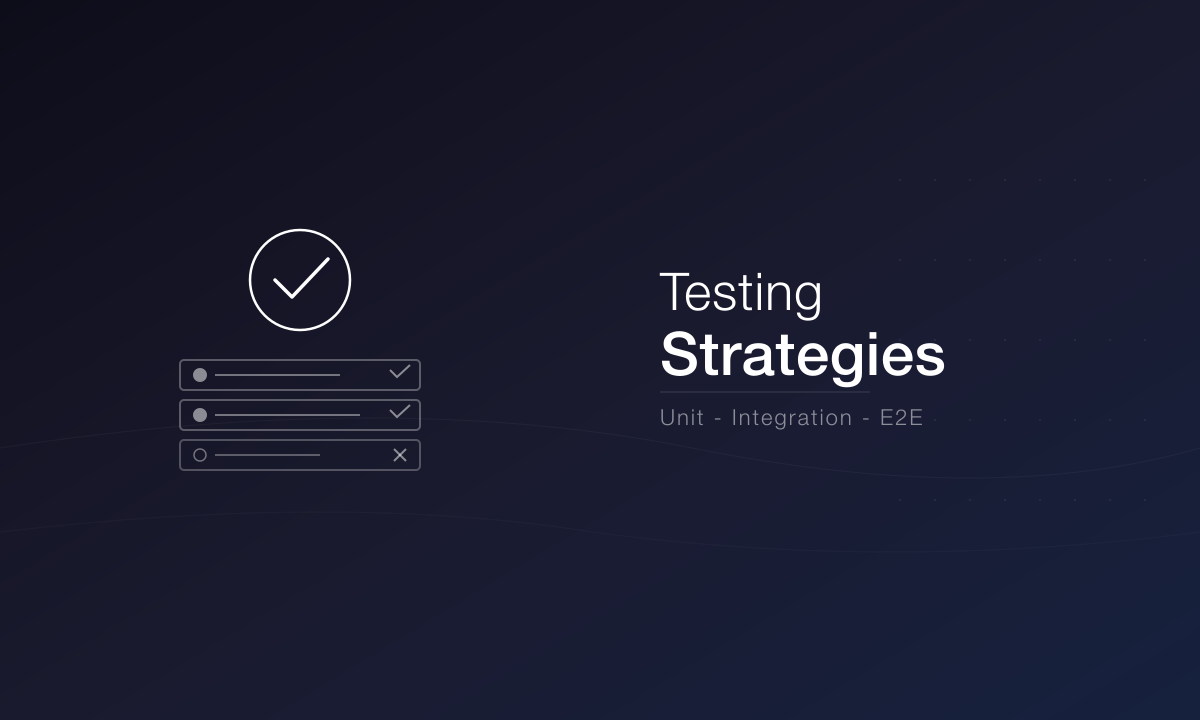 Estrategias de Testing para Aplicaciones JavaScript Modernas