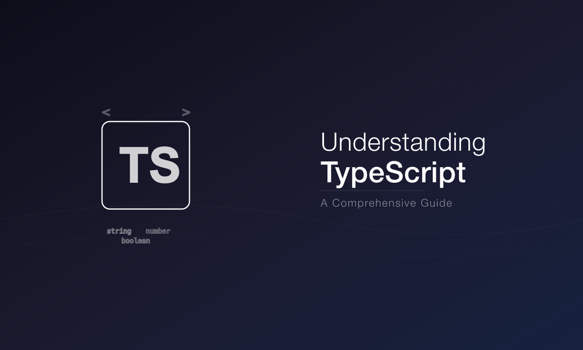 Entendiendo TypeScript: Una Guía Completa