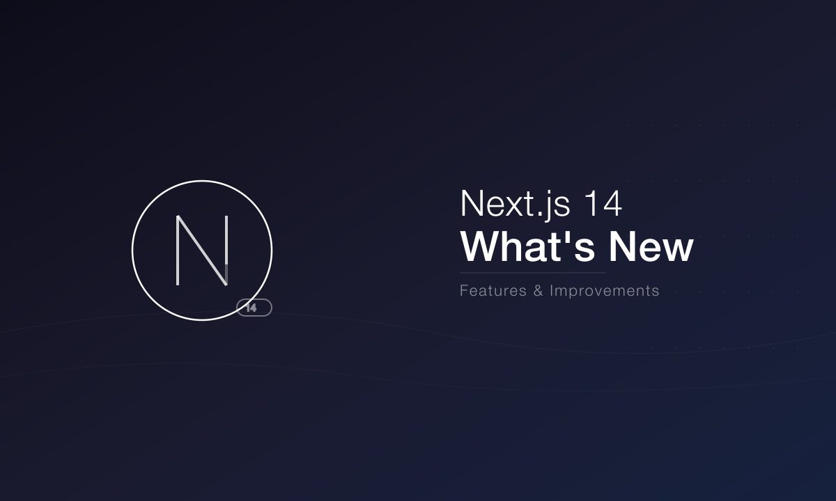 Next.js 14: Novedades y Mejoras