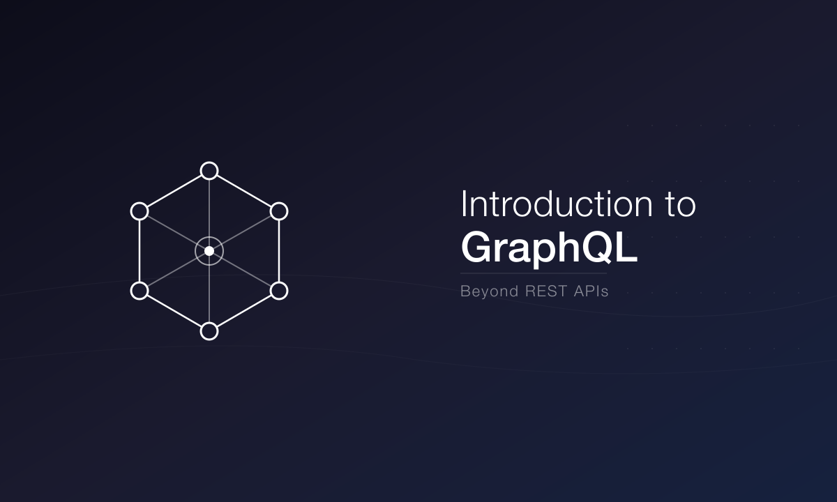 Introducción a GraphQL: Más Allá de las APIs REST